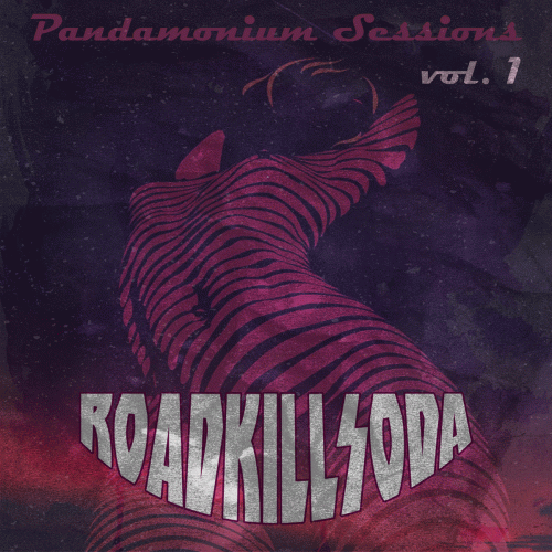 Roadkillsoda : Pandamonium Sessions Vol. 1